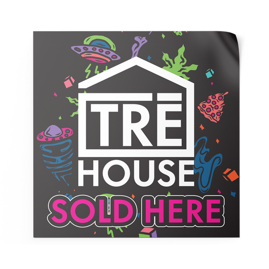 TRE House - Window Poster